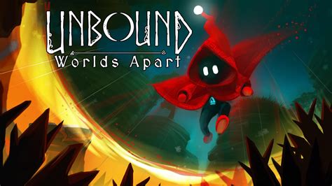  Unbound: Worlds Apart! A Deep Dive into This Innovative Physics-Based Puzzle Platformer